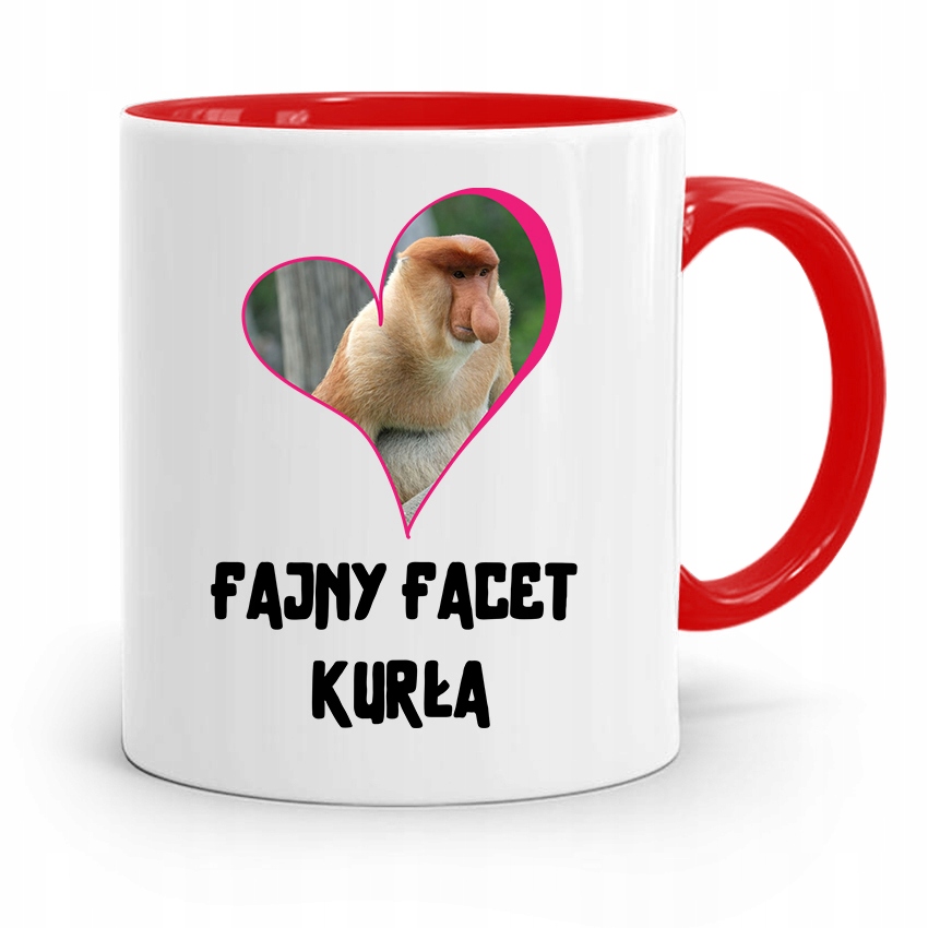 Kubek Czerwony Dla Chłopaka Fajny Facet Kurła Z Nadrukiem Ze Zdjęciem