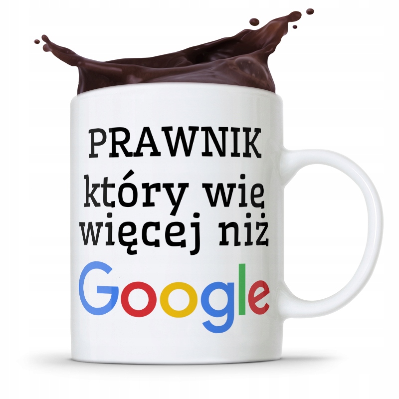 Kubek Prawnika Mecenasa Który Wie Więcej Niż Gogle Z Nadrukiem Ze Zdjęciem