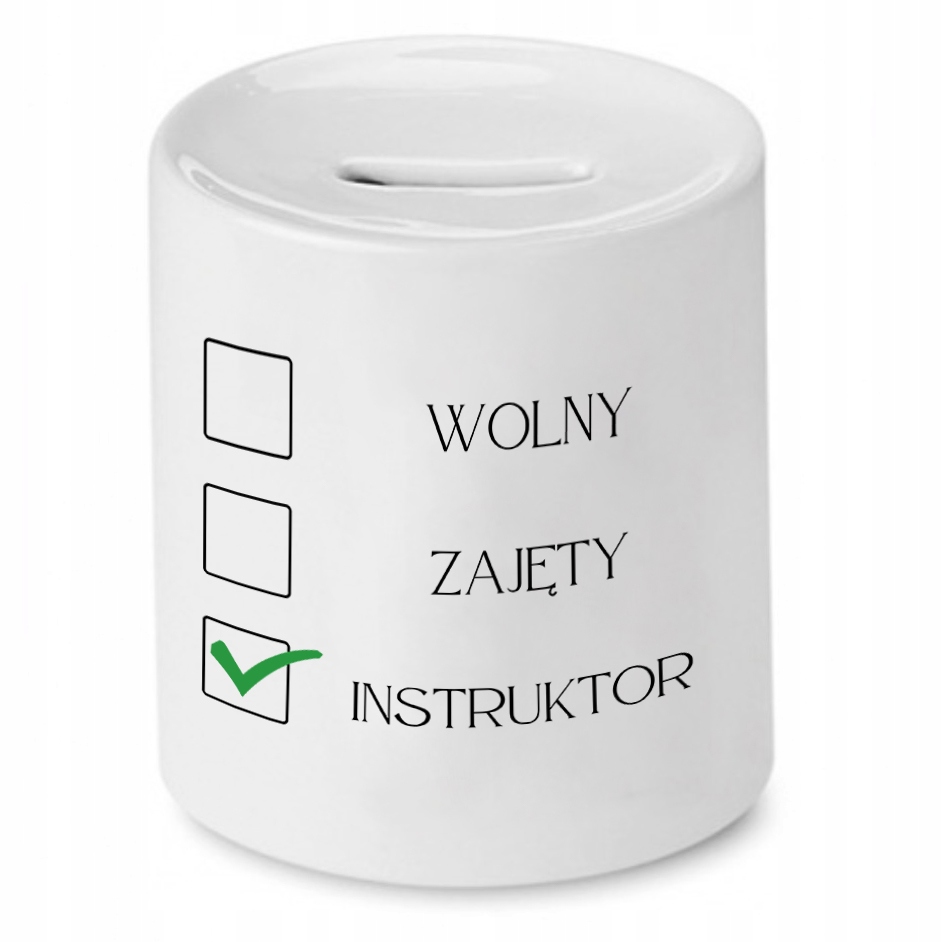 Dla Instruktora Skarbonka Wolny Zajęty Instruktor Z Nadrukiem Ze Zdjęciem