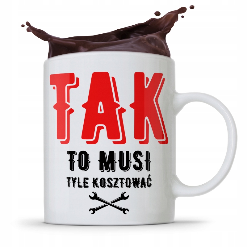 Kubek Prezent Mechanika Tak To Musi Tyle Kosztować Z Nadrukiem Ze Zdjęciem