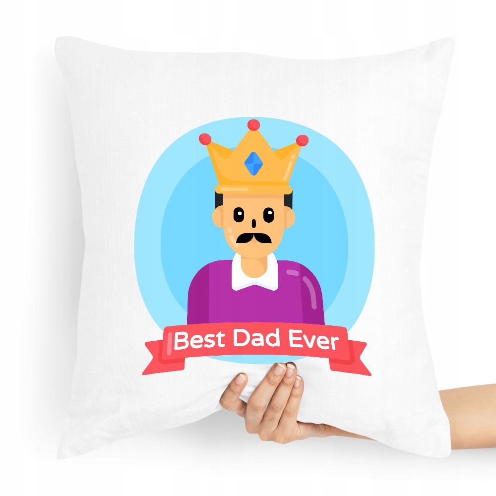 Poduszka Prezent Dla Taty Ojca Best Dad Ever Z Nadrukiem Ze Zdjęciem