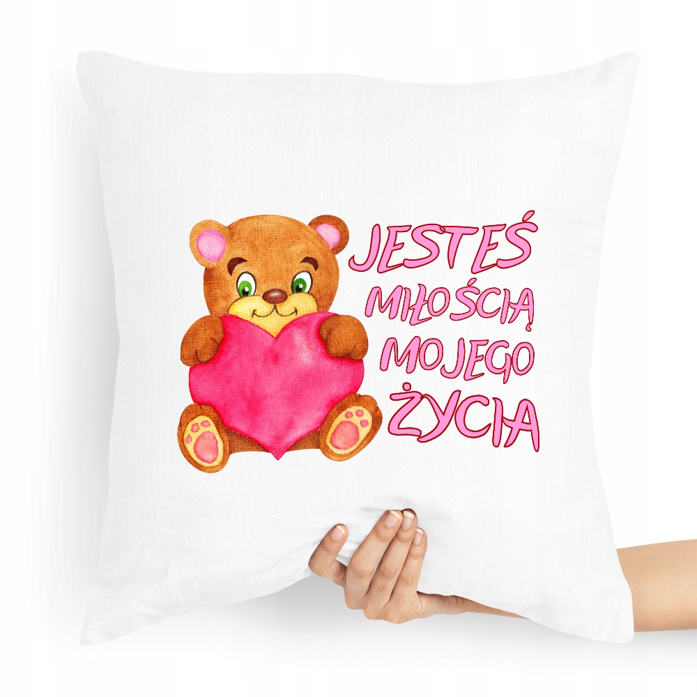 Poduszka Dla Chłopaka Jesteś Miłością Mojego Życia Z Nadrukiem Ze Zdjęciem