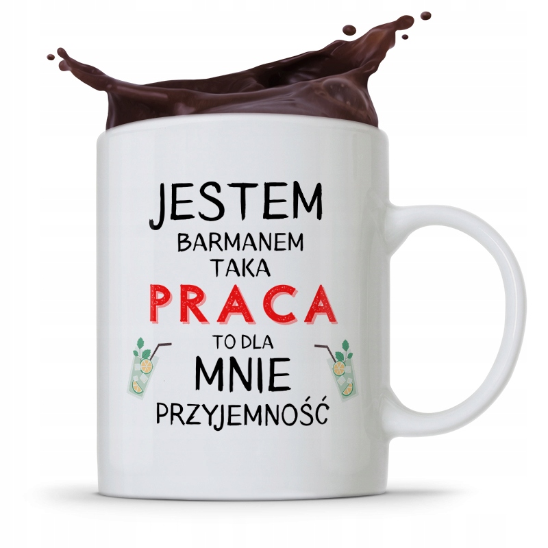 Kubek Prezent Dla Barmana Barmanki Jestem Barmanem Z Nadrukiem Ze Zdjęciem