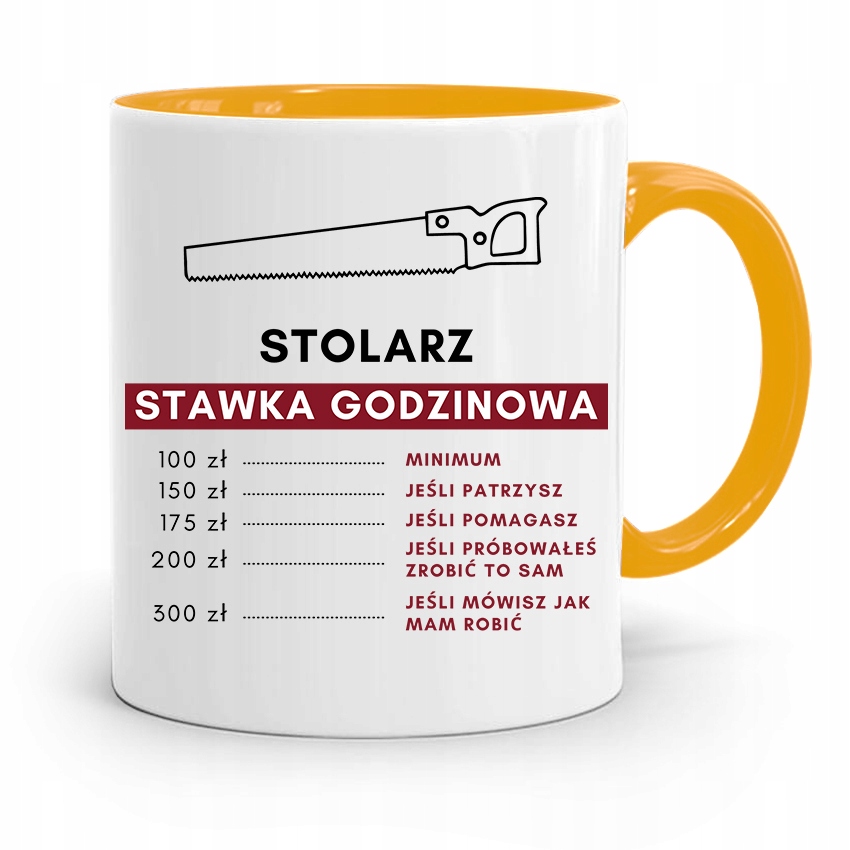 Kubek Żółty Prezent Dla Stolarza Stawka Godzinowa Z Nadrukiem Ze Zdjęciem