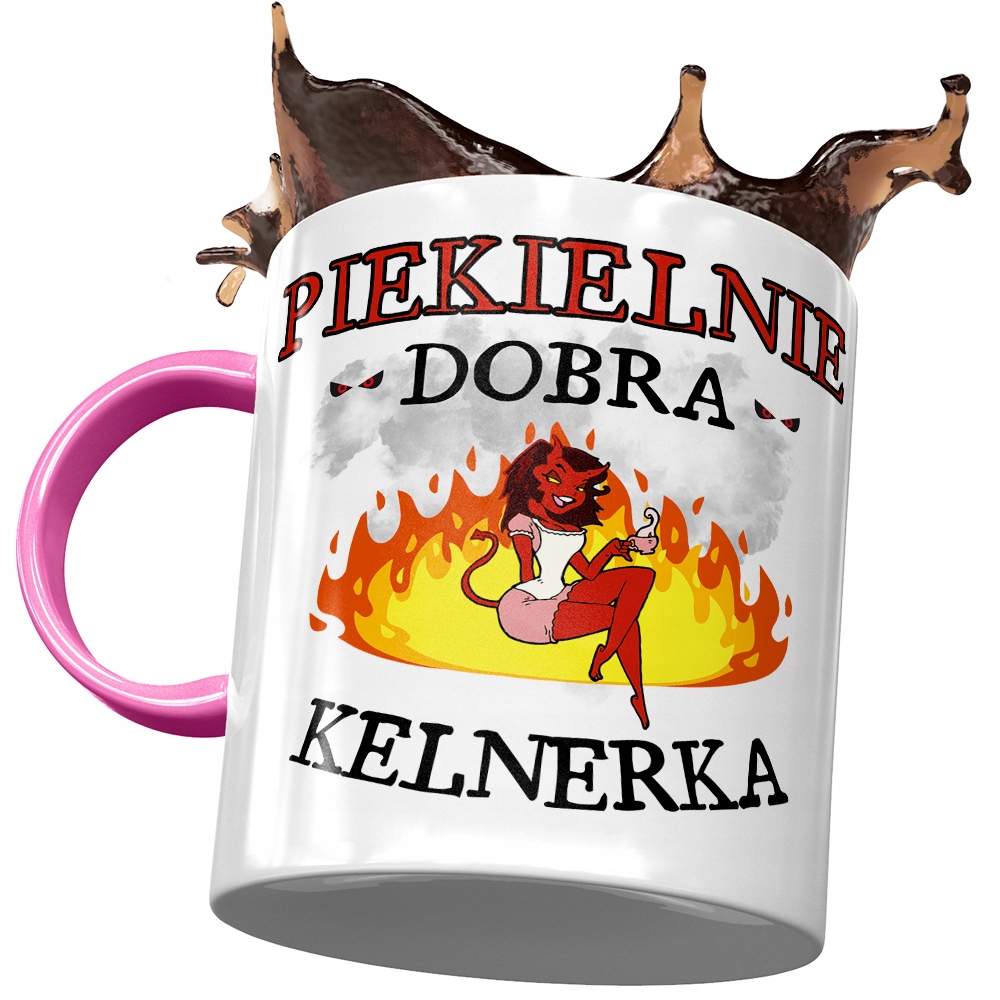Kubek Różowy Dla Kelnerki Piekielnie Dobra Z Nadrukiem Ze Zdjęciem