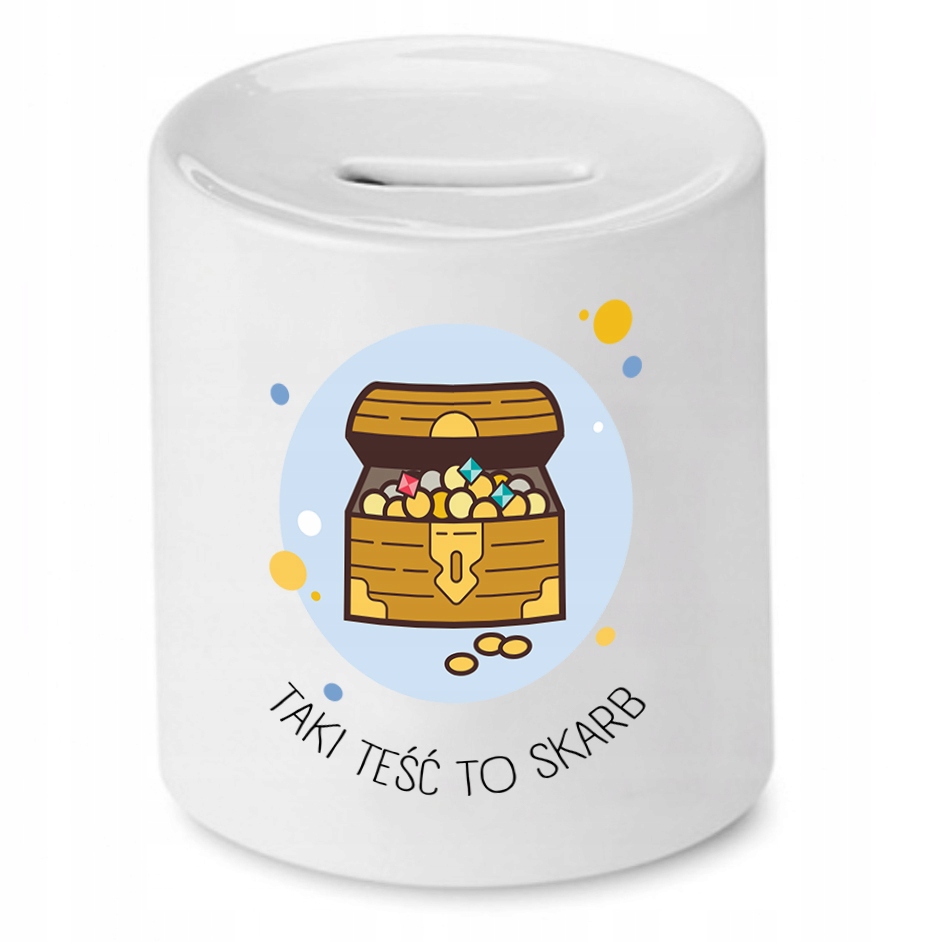 Skarbonka Dla Teścia Taki Teść To Skarb Prezent Z Nadrukiem Ze Zdjęciem