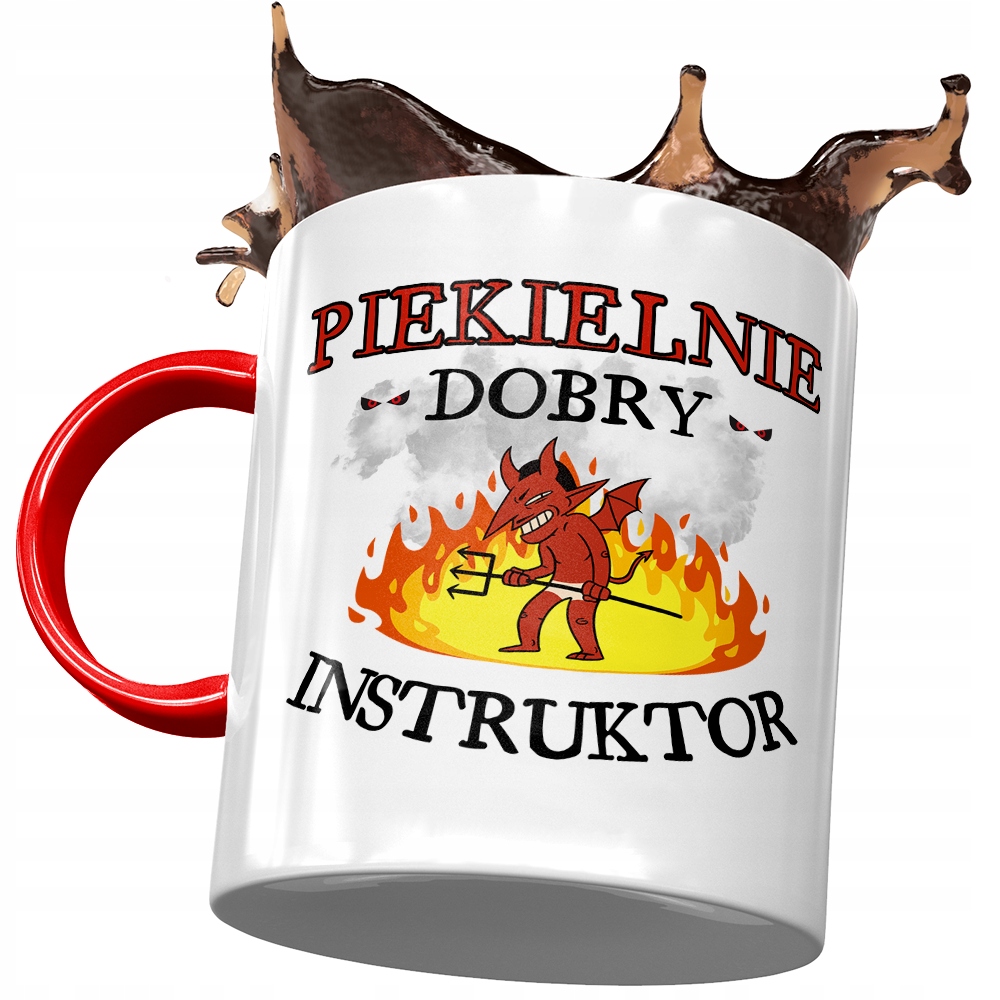 Kubek Czerwony Dla Instruktora Piekielnie Dobry Z Nadrukiem Ze Zdjęciem