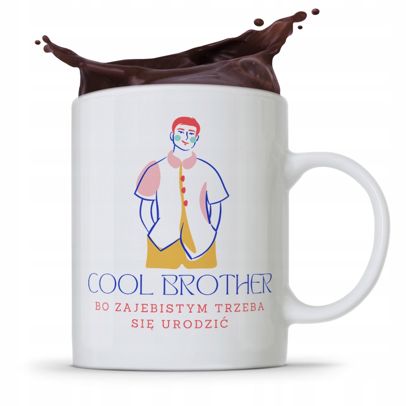 Kubek Prezent Dla Brata Braciszka Cool Brother Z Nadrukiem Ze Zdjęciem