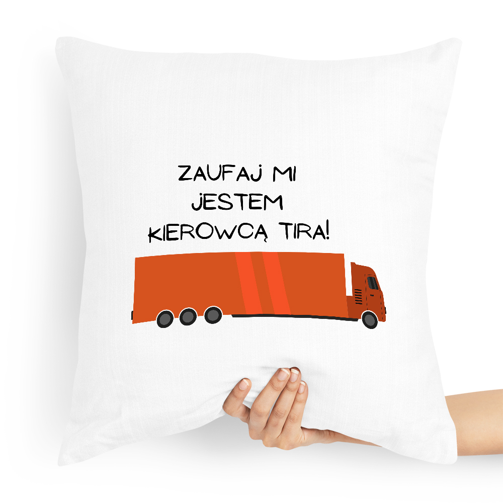 Dla Tirowca Prezent Poduszka Zaufaj Mi Jestem Z Nadrukiem Ze Zdjęciem