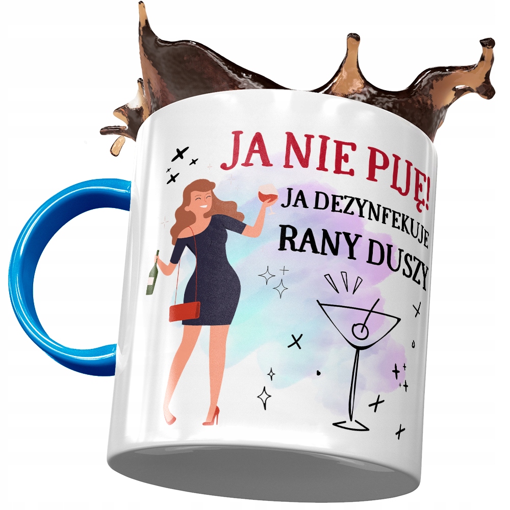 Kubek Błękitny Śmieszny Ja Nie Piję Prezent Z Nadrukiem Ze Zdjęciem