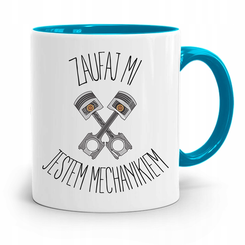 Kubek Błękitny Mechanika Zaufaj Jestem Mechanikiem Z Nadrukiem Ze Zdjęciem