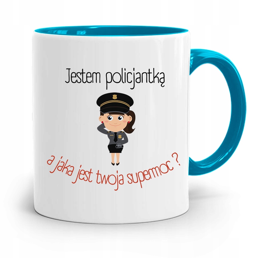 Kubek Błękitny Dla Policjanta Moja Supermoc Z Nadrukiem Ze Zdjęciem