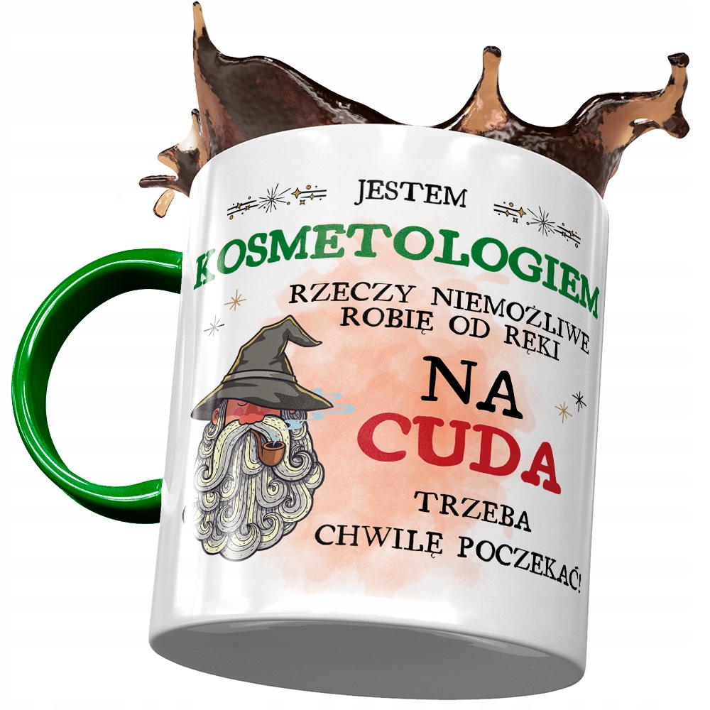 Kubek Zielony Dla Kosmetologa Na Cuda Prezent Z Nadrukiem Ze Zdjęciem