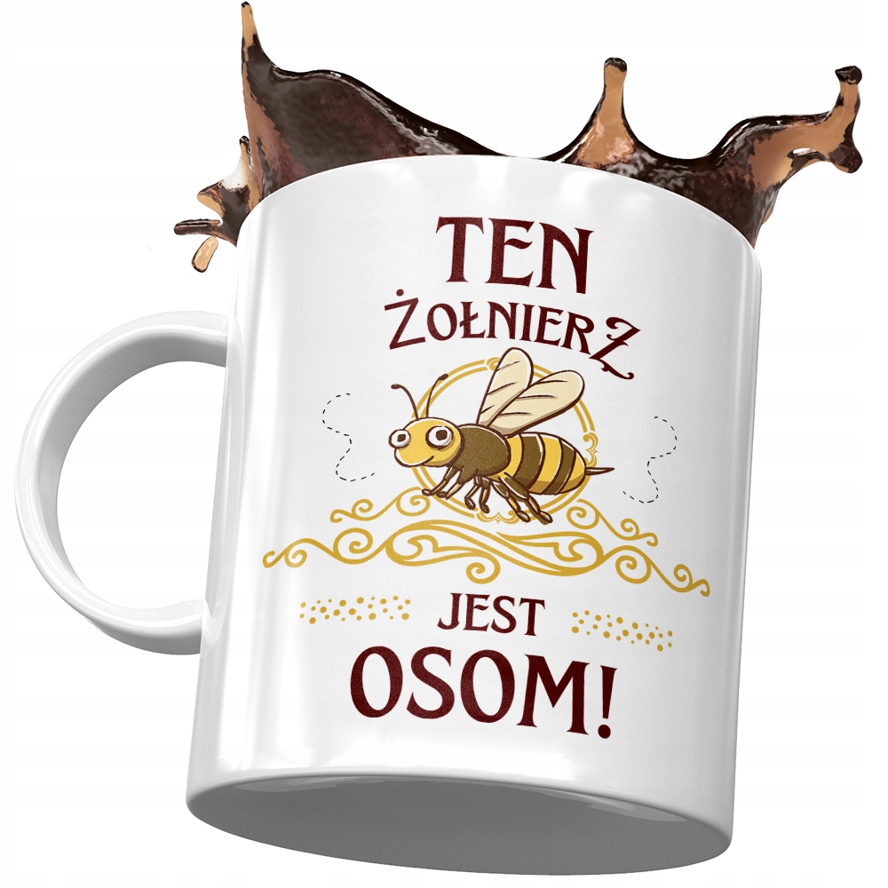 Kubek Dla Żołnierza Ten Żołnierz Jest Osom Z Nadrukiem Ze Zdjęciem