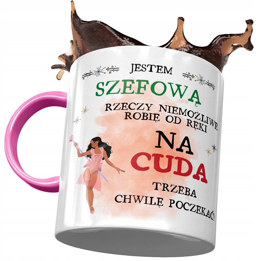 Kubek Różowy Dla Szefowej Na Cuda Trzeba Poczekać Z Nadrukiem Ze Zdjęciem