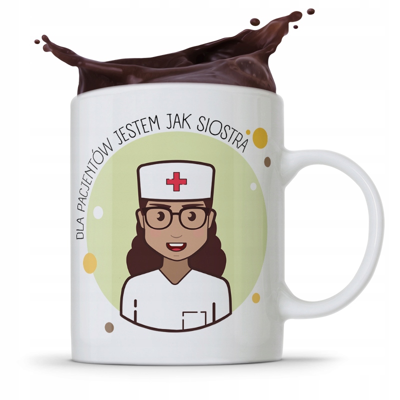 Kubek Prezent Dla Pielęgniarki Jestem Jak Siostra Z Nadrukiem Ze Zdjęciem