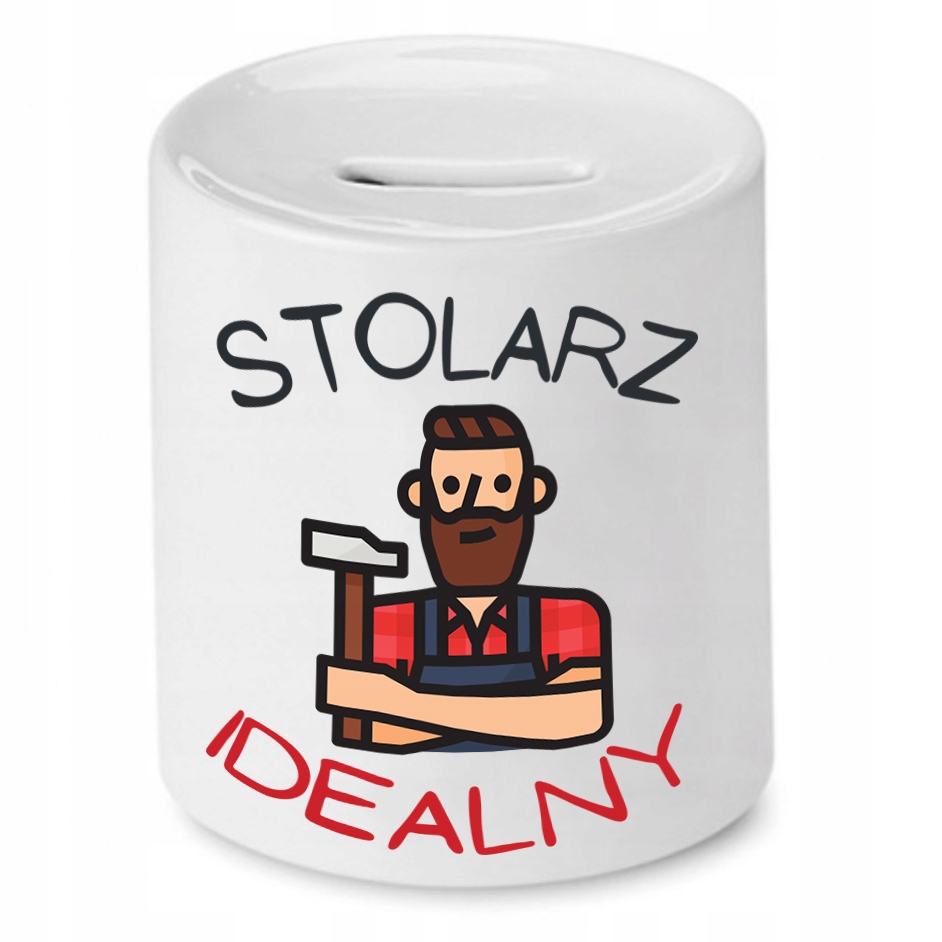 Skarbonka Prezent Dla Stolarza Idealny Z Nadrukiem Ze Zdjęciem