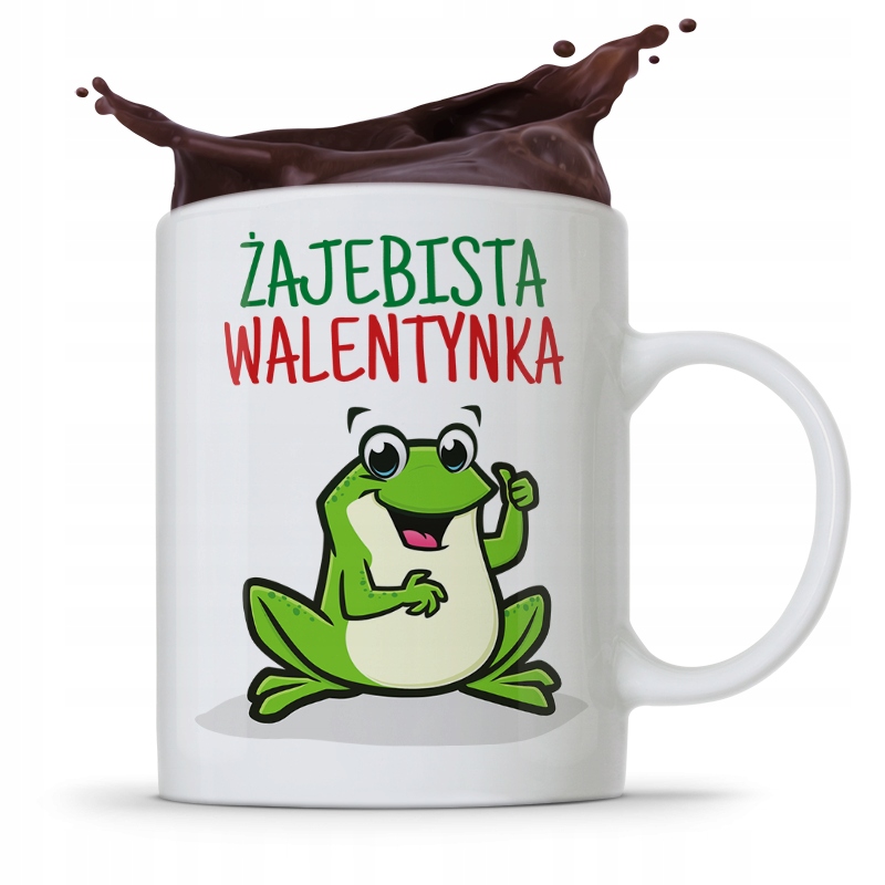 Kubek Prezent Na Walentynki Żajebista Walentynka Z Nadrukiem Ze Zdjęciem