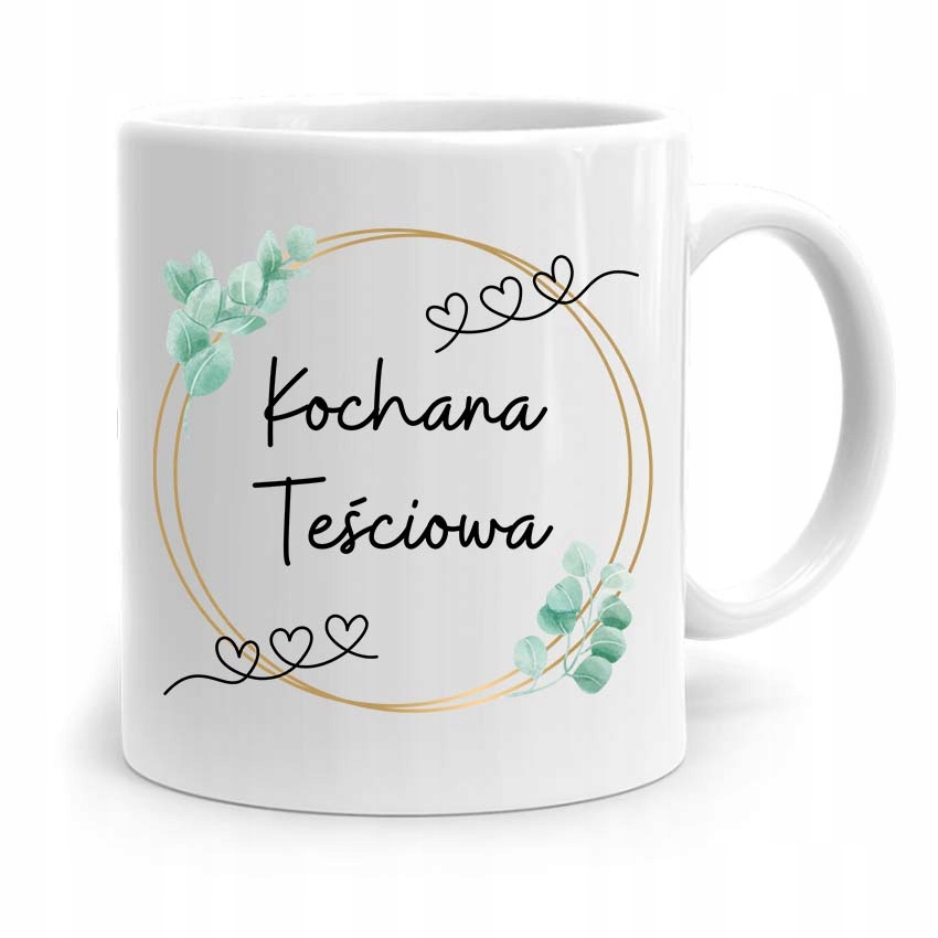 Kubek Prezent Dla Teściowej Kochana Teściowa Z Nadrukiem Ze Zdjęciem