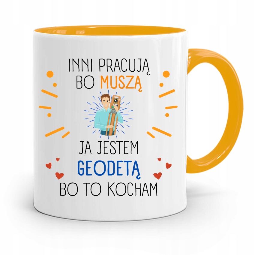 Kubek Żółty Geodety Jestem Geodetą Bo To Kocham Z Nadrukiem Ze Zdjęciem