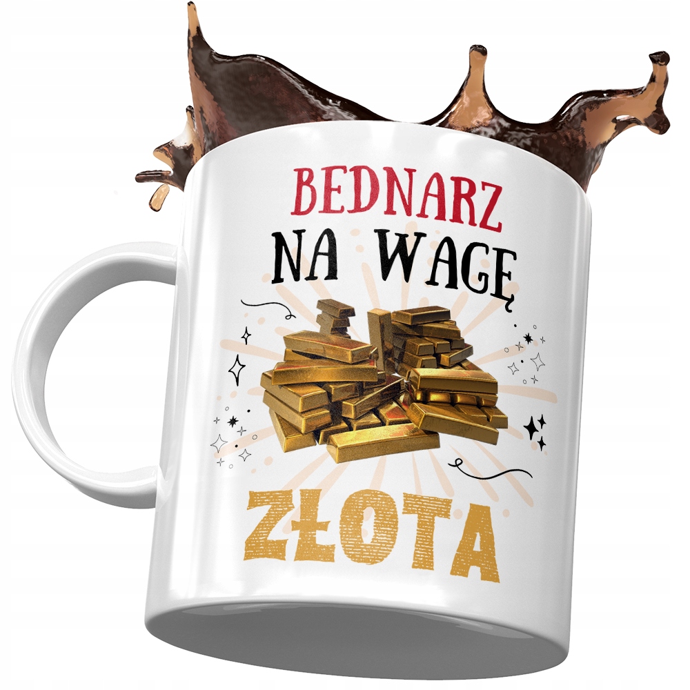 Dla Bednarza Kubek Na Urodziny Imieniny Na Prezent Z Nadrukiem Ze Zdjęciem