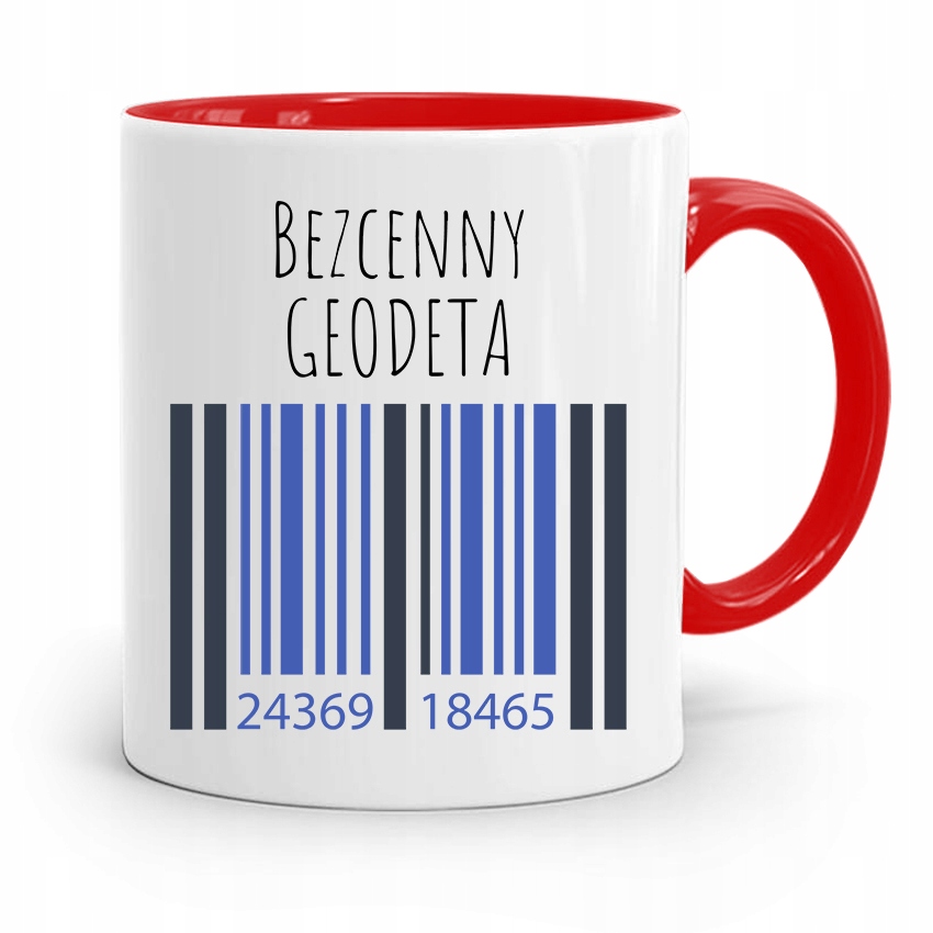 Kubek Czerwony Dla Geodety Bezcenny Geodeta Z Nadrukiem Ze Zdjęciem