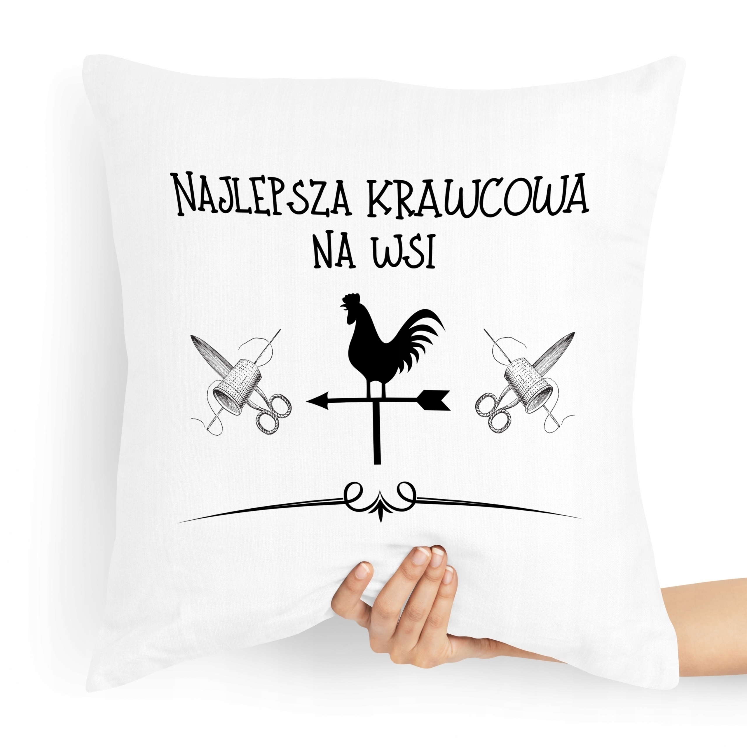 Poduszka Dla Krawcowej Krawca Najlepsza Na Wsi Z Nadrukiem Ze Zdjęciem