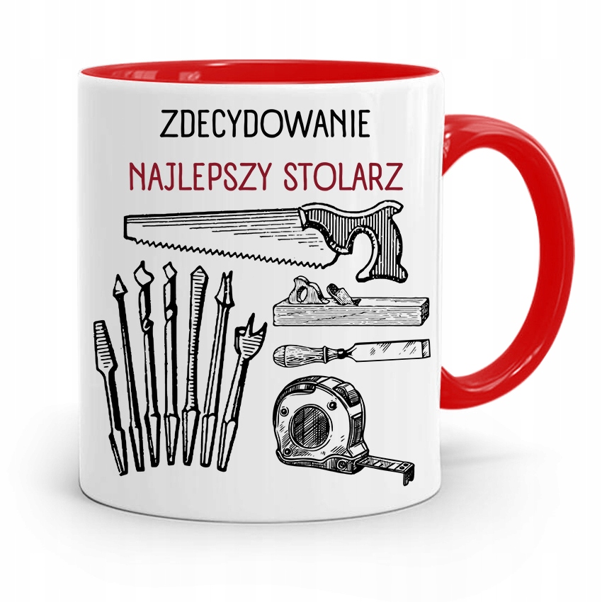 Kubek Czerwony Prezent Stolarza Najlepszy Stolarz Z Nadrukiem Ze Zdjęciem