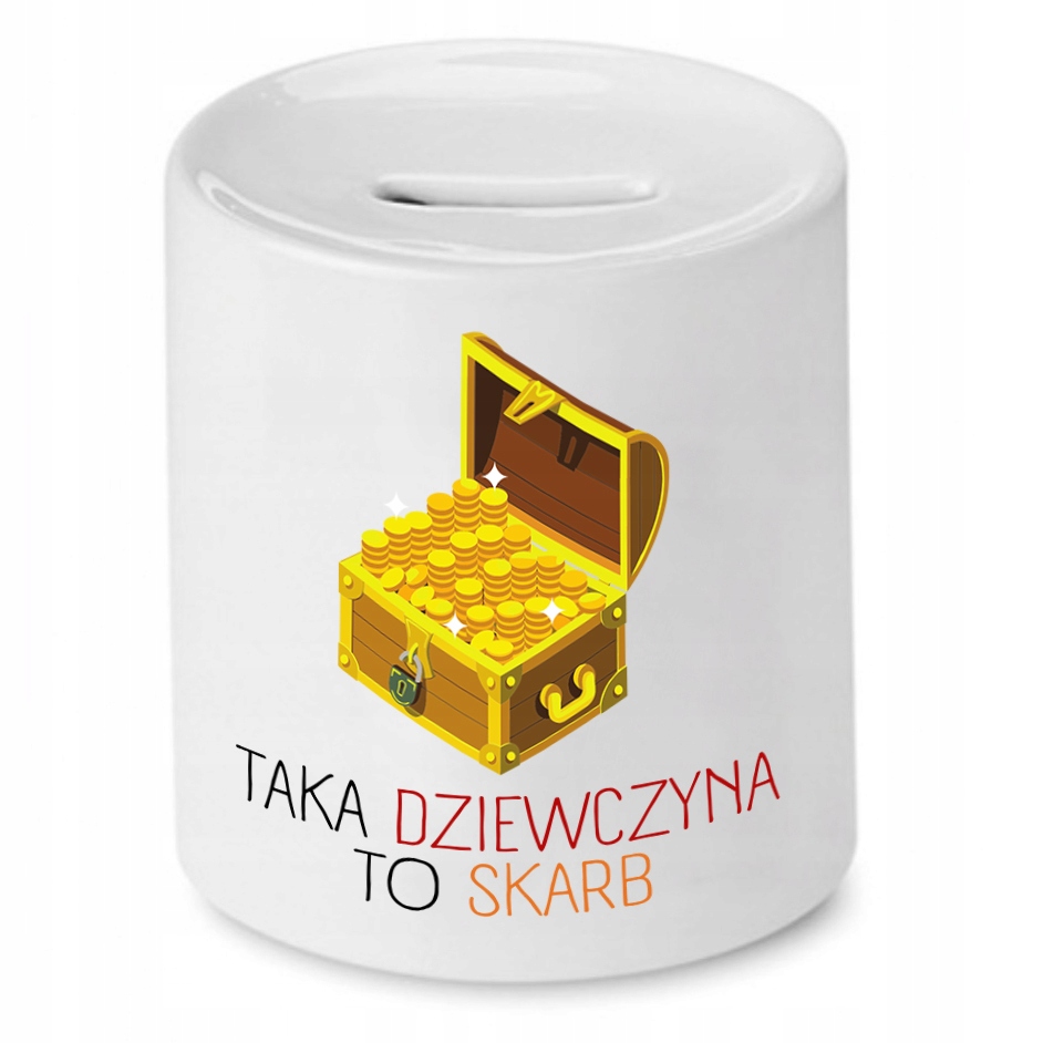 Skarbonka Dla Dziewczyny Taka Dziewczyna To Skarb Z Nadrukiem Ze Zdjęciem