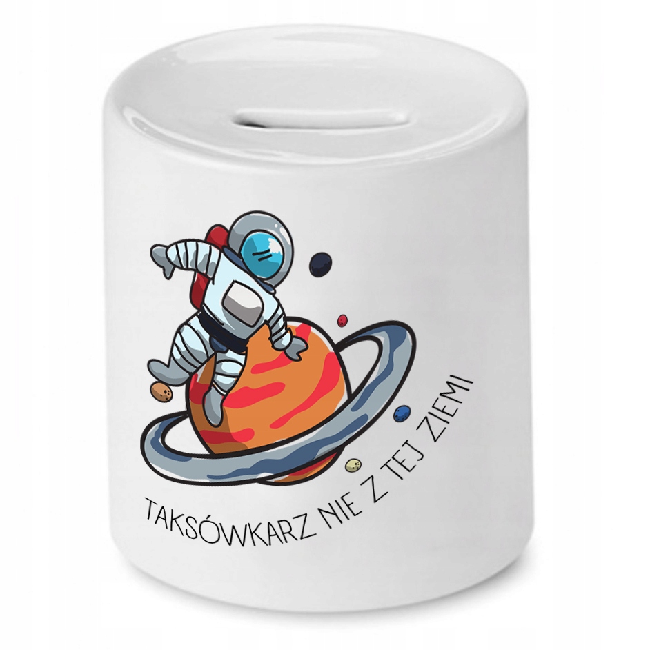 Skarbonka Dla Taksówkarza Nie Z Tej Ziemi Prezent Z Nadrukiem Ze Zdjęciem