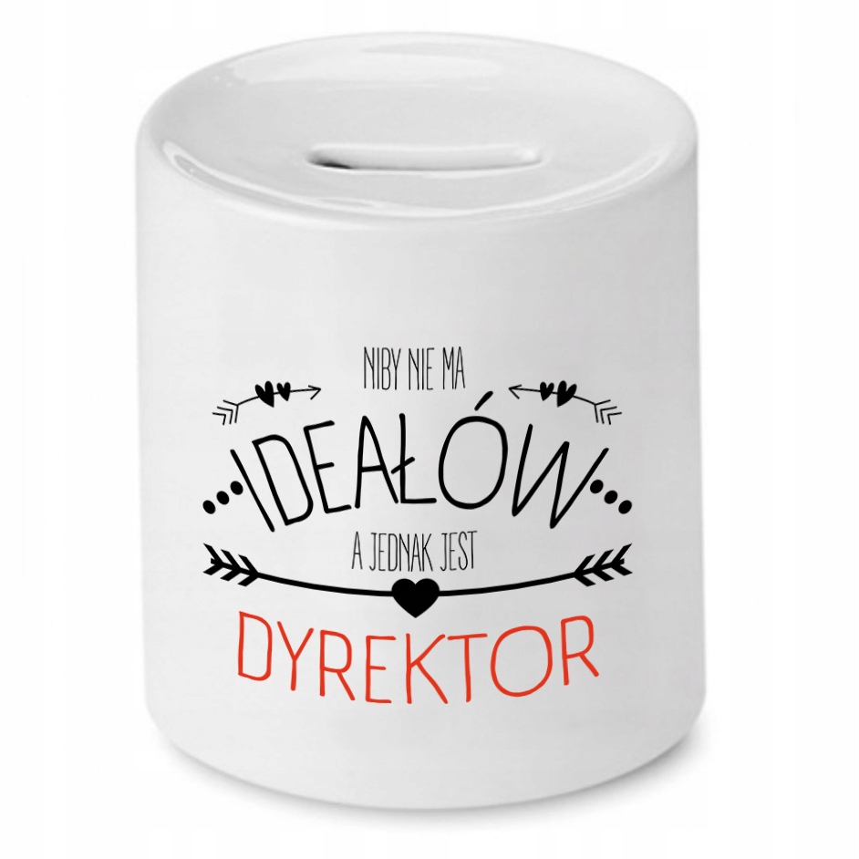 Skarbonka Prezent Dla Dyrektora Niby Nie Ma Z Nadrukiem Ze Zdjęciem
