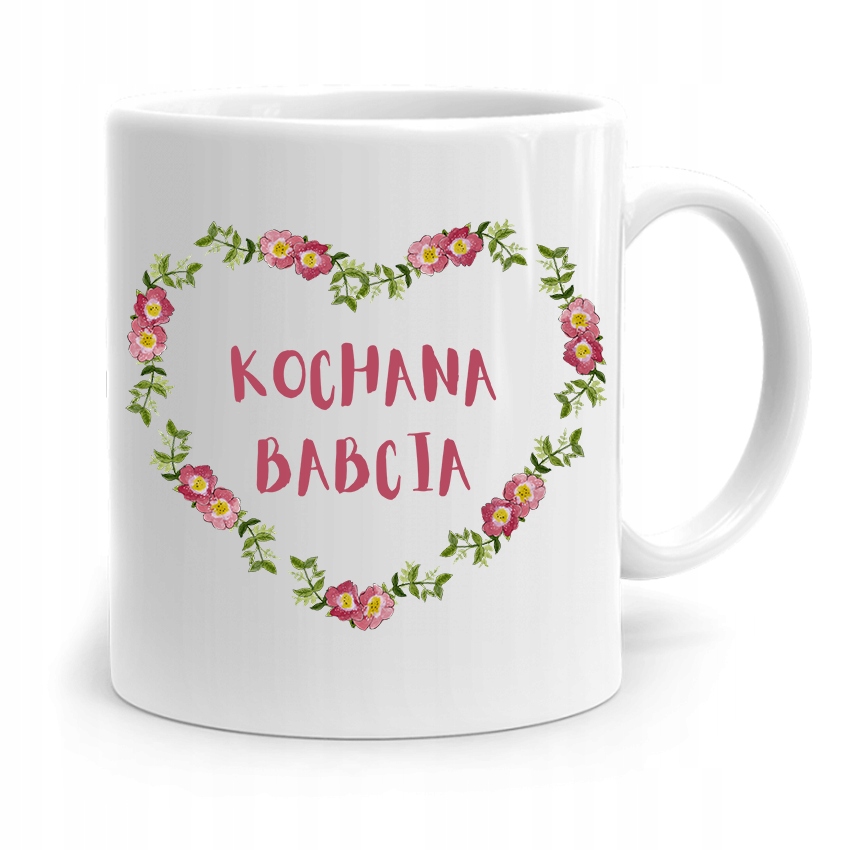 Kubek Dla Babci Na Urodziny Kochana Babcia Z Nadrukiem Ze Zdjęciem