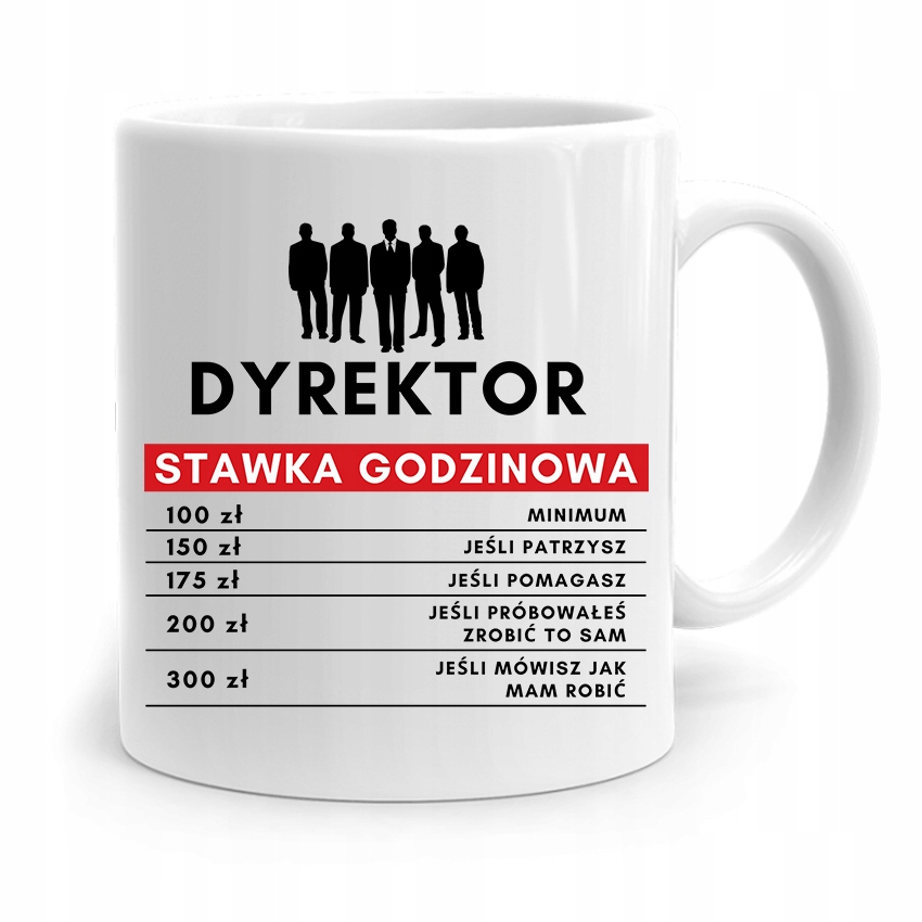 Dla Dyrektora Kubek Dyrektor Stawka Godzinowa Z Nadrukiem Ze Zdjęciem