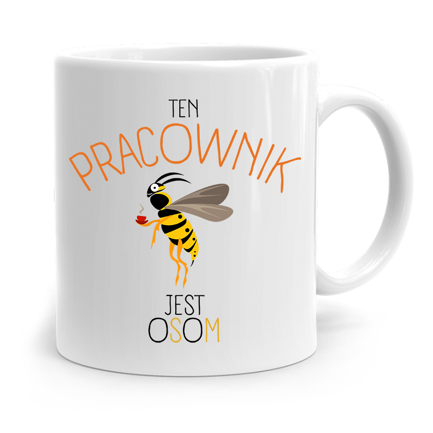 Dla Pracownika Robotnika Kubek Jest Osom Prezent Z Nadrukiem Ze Zdjęciem