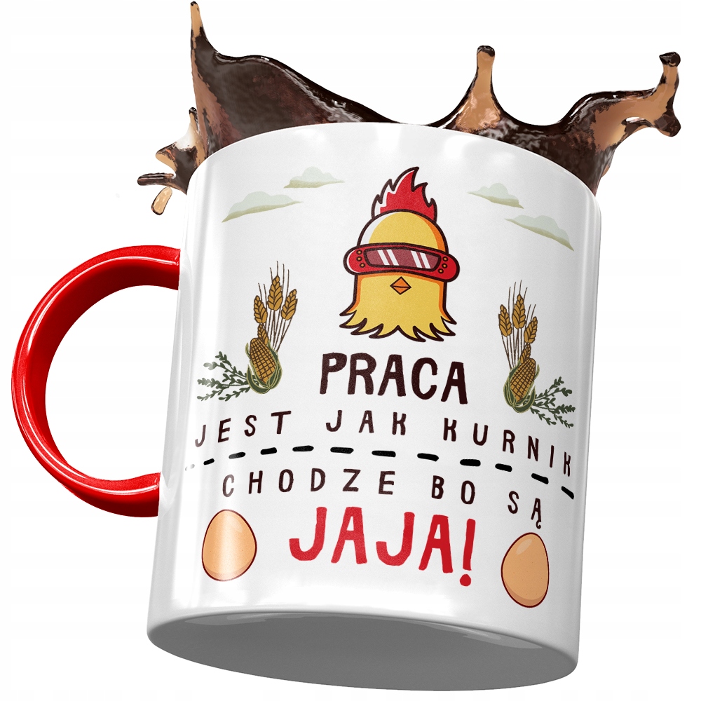 Kubek Czerwony Śmieszny Praca Jest Jak Kurnik Z Nadrukiem Ze Zdjęciem
