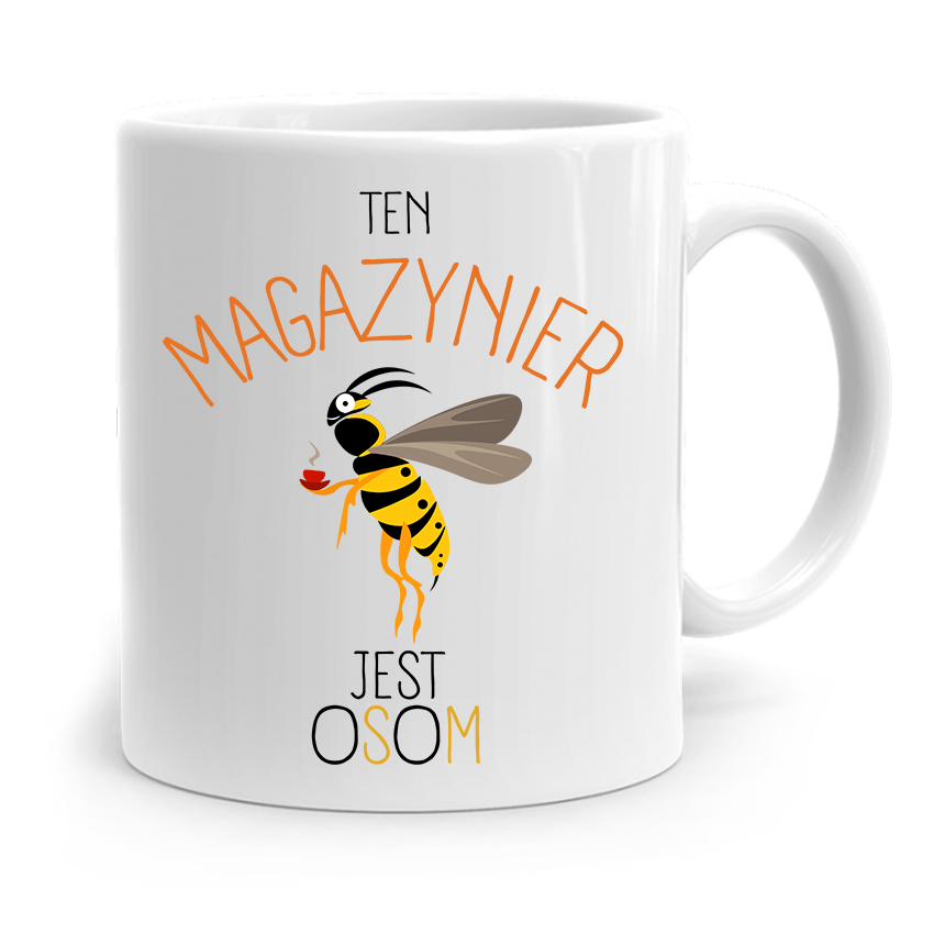 Kubek Prezent Dla Magazyniera Jest Osom Z Nadrukiem Ze Zdjęciem