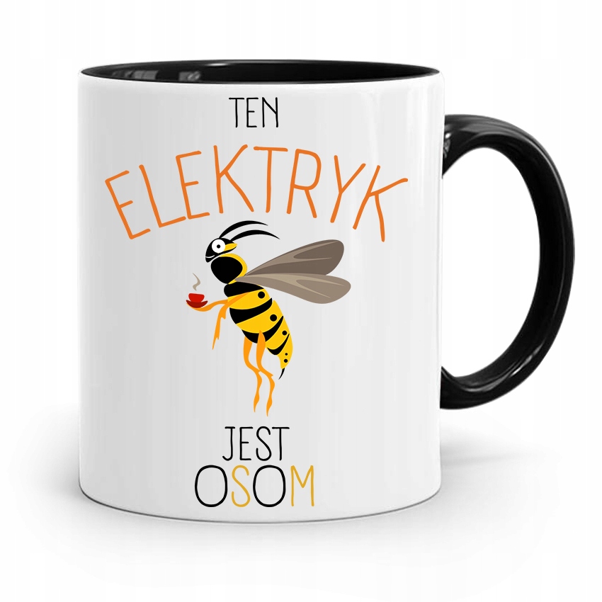Kubek Czarny Dla Elektryka Ten Elektryk Jest Osom Z Nadrukiem Ze Zdjęciem