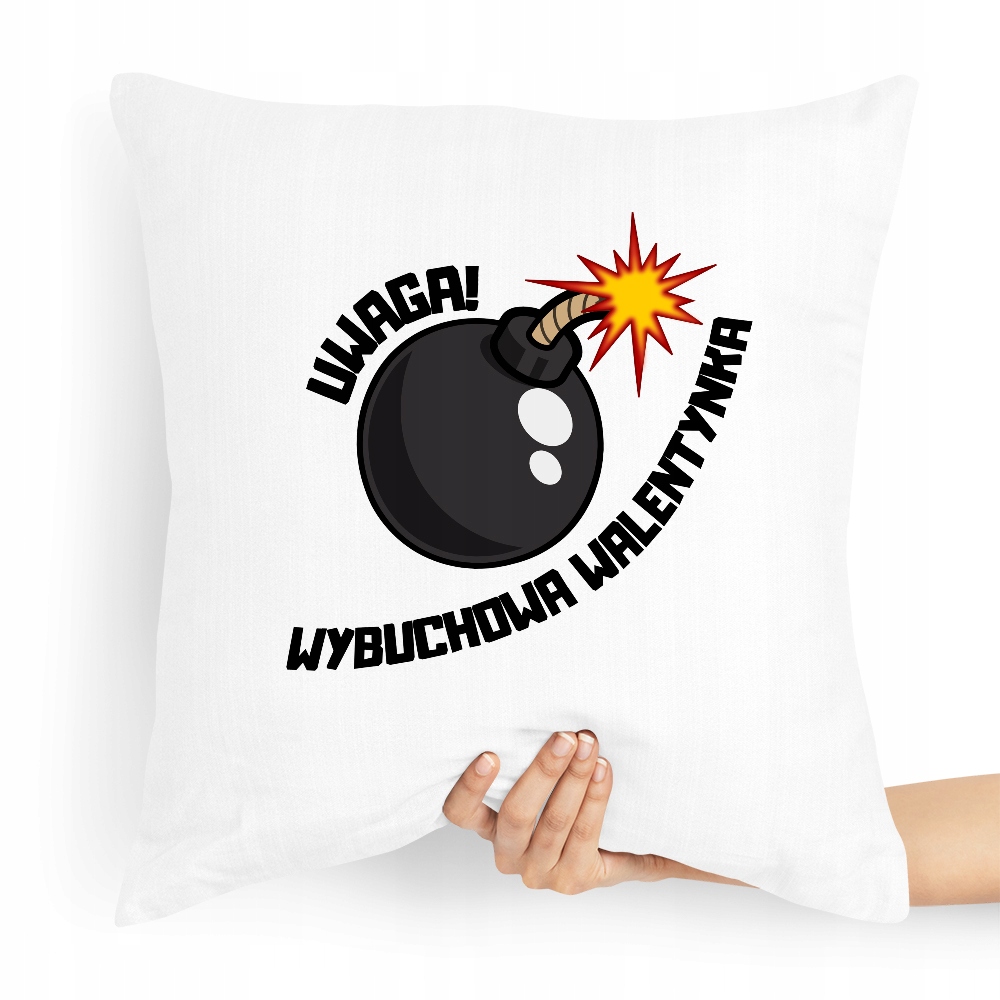 Poduszka Na Walentynki Uwaga! Wybuchowa Walentynka Z Nadrukiem Ze Zdjęciem