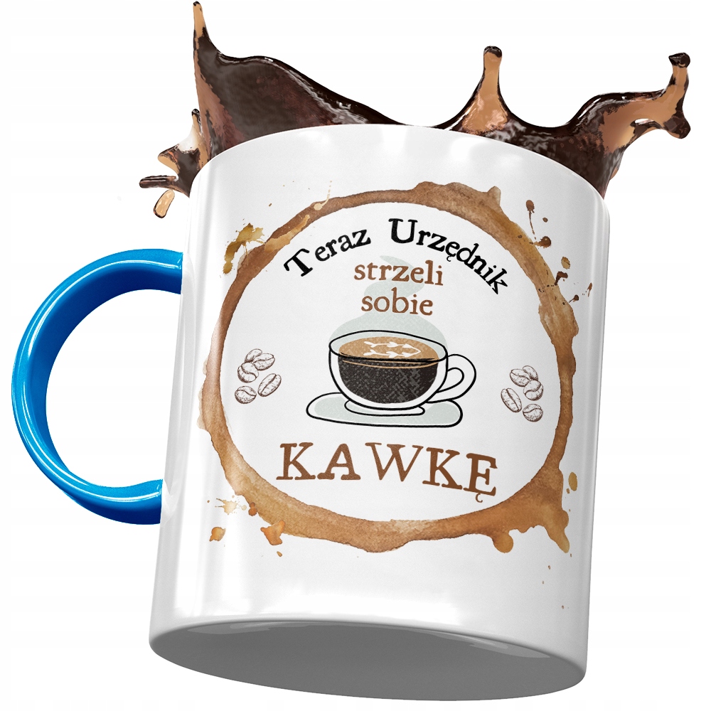 Kubek Błękitny Dla Urzędnika Strzeli Sobie Kawkę Z Nadrukiem Ze Zdjęciem