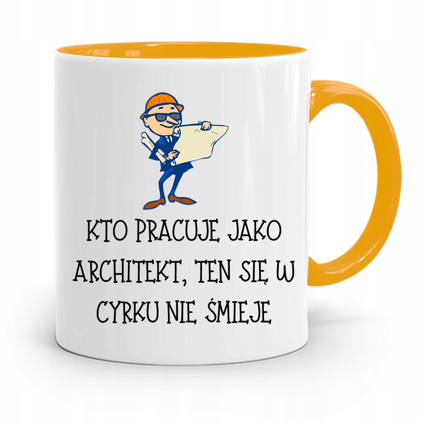 Kubek Żółty Architekta Kto Pracuje Jako Architekt Z Nadrukiem Ze Zdjęciem