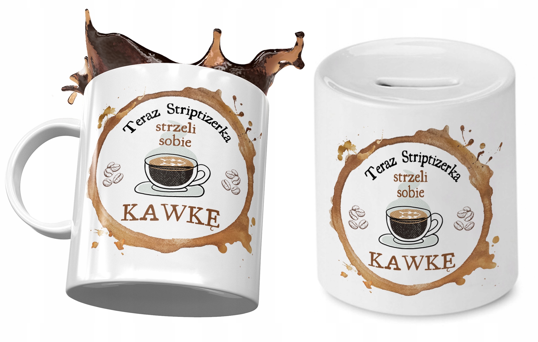 Dla Striptizerki Zestaw Kubek + Skarbonka Prezent Z Nadrukiem Ze Zdjęciem