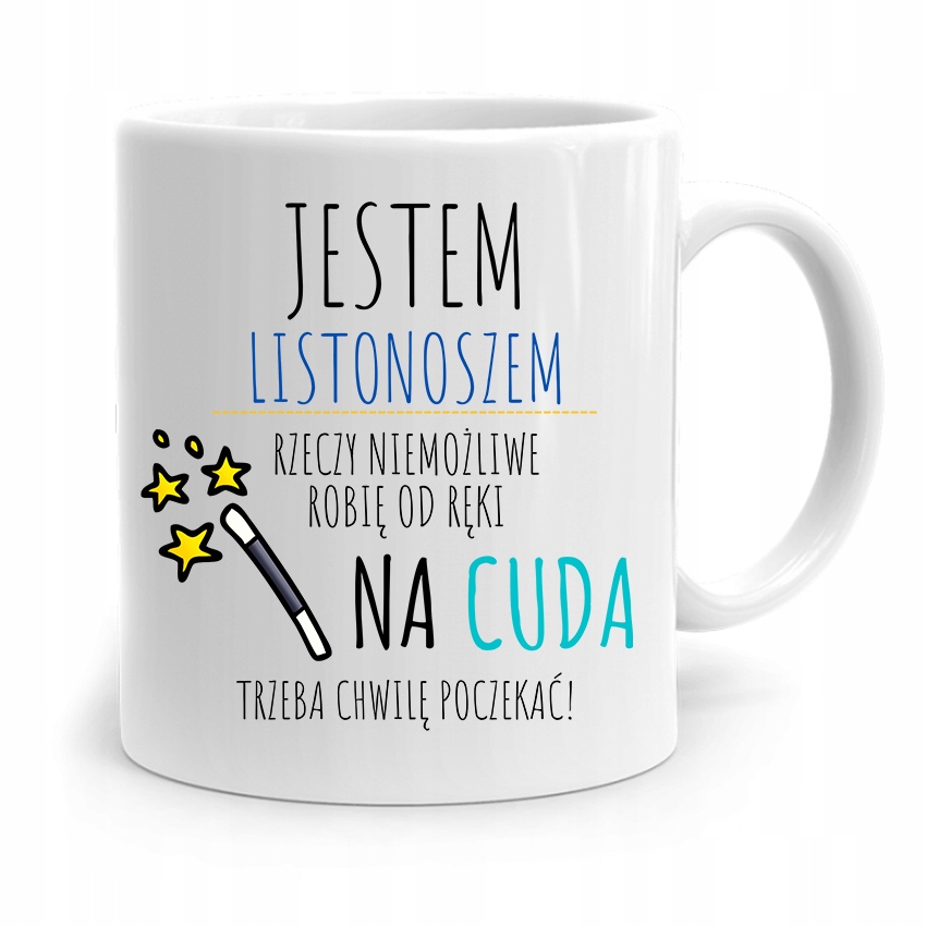 Kubek Prezent Dla Listonosza Na Cuda Trzeba Czekać Z Nadrukiem Ze Zdjęciem