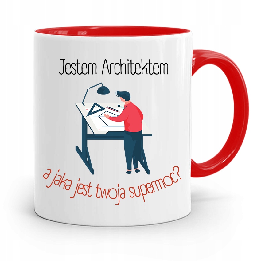 Kubek Czerwony Architekta Jestem Architektem Z Nadrukiem Ze Zdjęciem