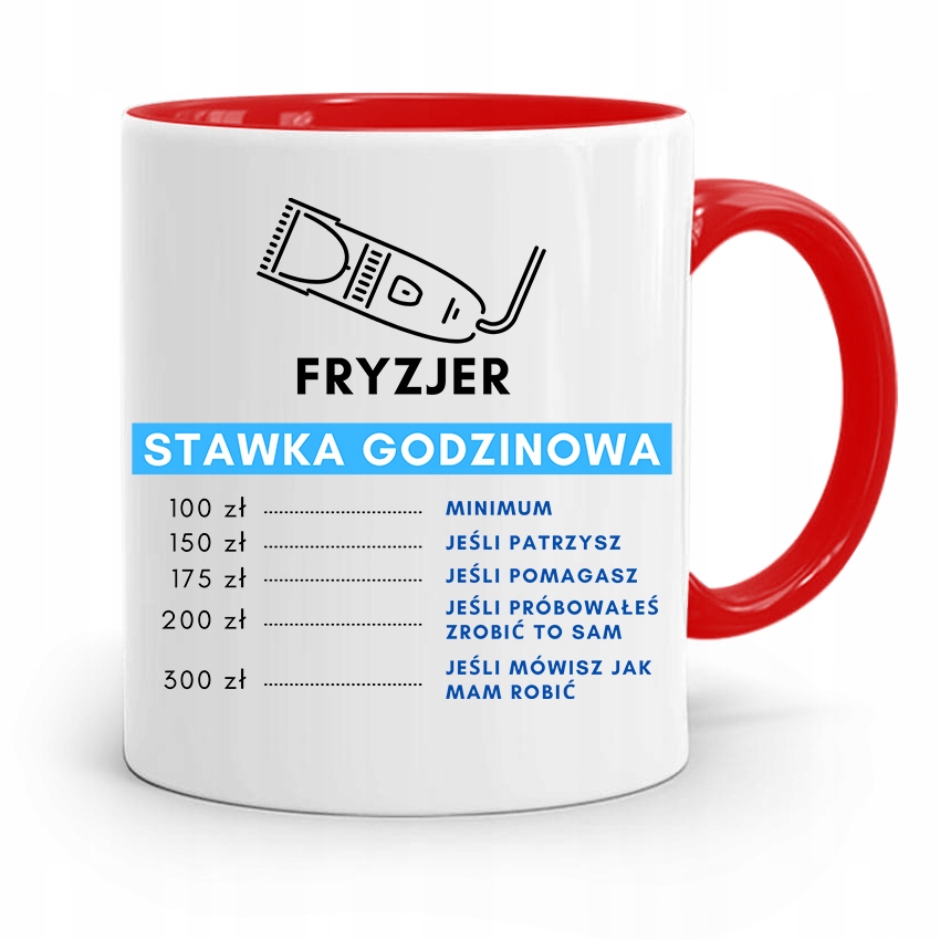 Kubek Czerwony Fryzjerki Fryzjer Stawka Godzinowa Z Nadrukiem Ze Zdjęciem