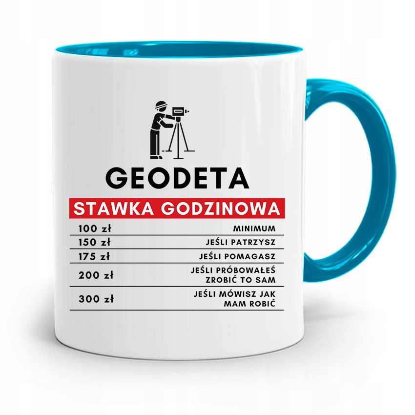 Kubek Błękitny Dla Geodety Stawka Godzinowa Z Nadrukiem Ze Zdjęciem
