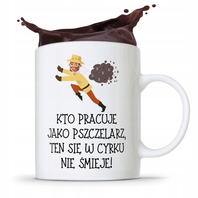 Kubek Prezent Dla Pszczelarza W Cyrku Nie Śmieje Z Nadrukiem Ze Zdjęciem