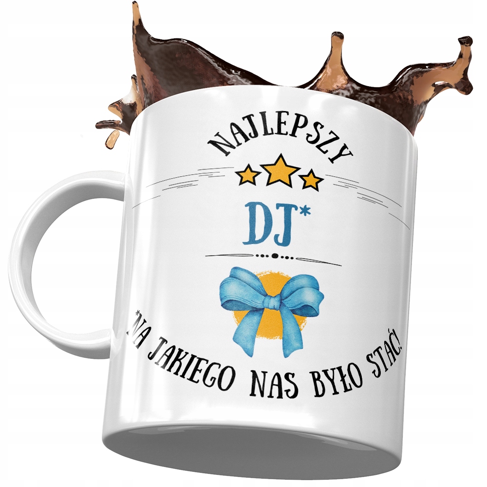 Kubek Dla Dja Najlepszy Dj Prezent Urodziny Z Nadrukiem Ze Zdjęciem