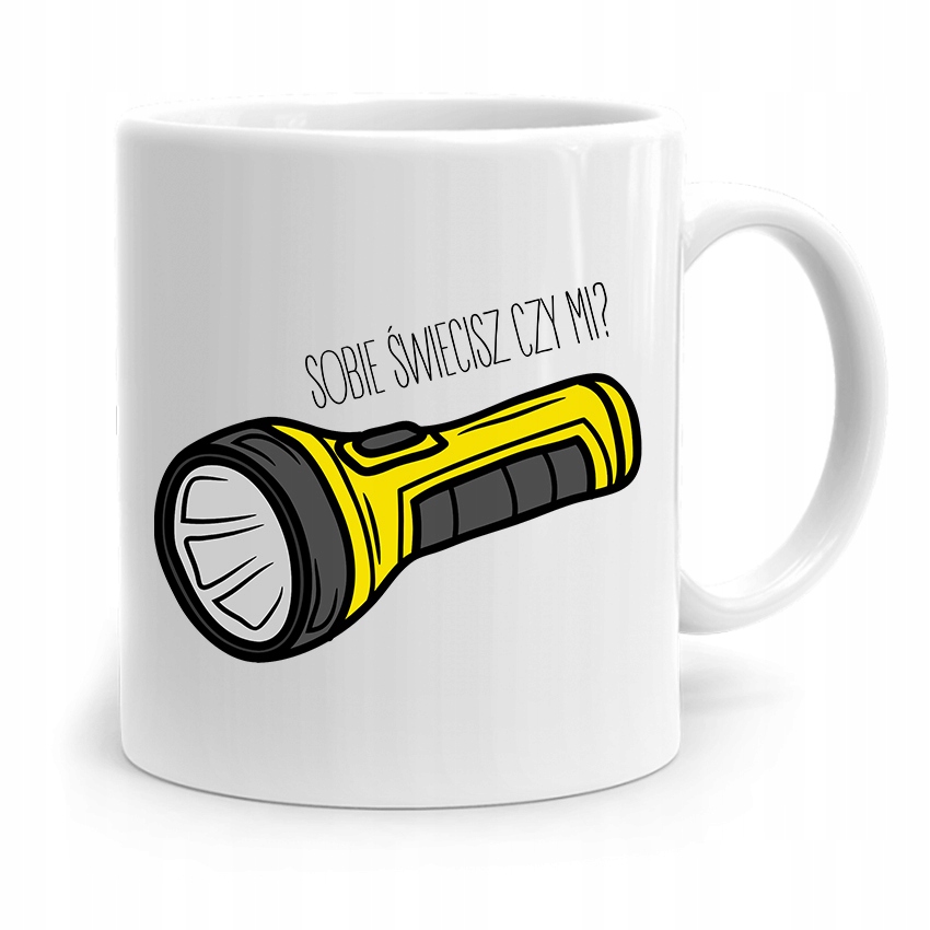 Kubek Na Dzień Ojca Dla Taty Sobie Świecisz Czy Mi Z Nadrukiem Ze Zdjęciem