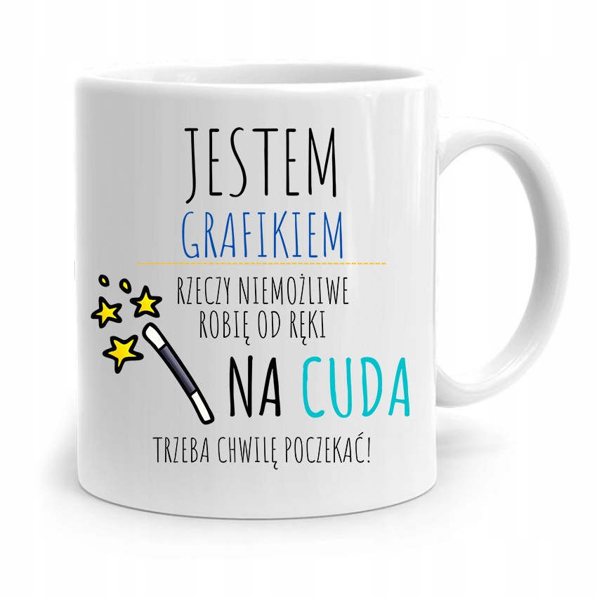 Kubek Prezent Dla Grafika Na Cuda Trzeba Poczekać! Z Nadrukiem Ze Zdjęciem