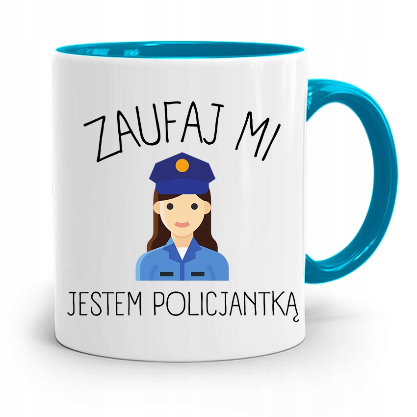 Kubek Błękitny Dla Policjanta Jestem Policjantką Z Nadrukiem Ze Zdjęciem